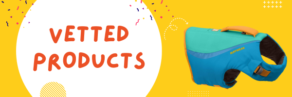 vetted products - lifejackets month 6
